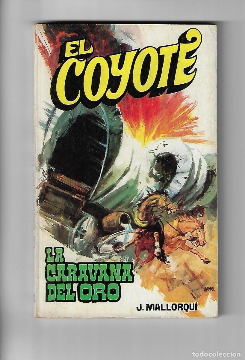 C&oacute;mics: Favencia. El coyote. Mallorqui. 72 - Foto 1