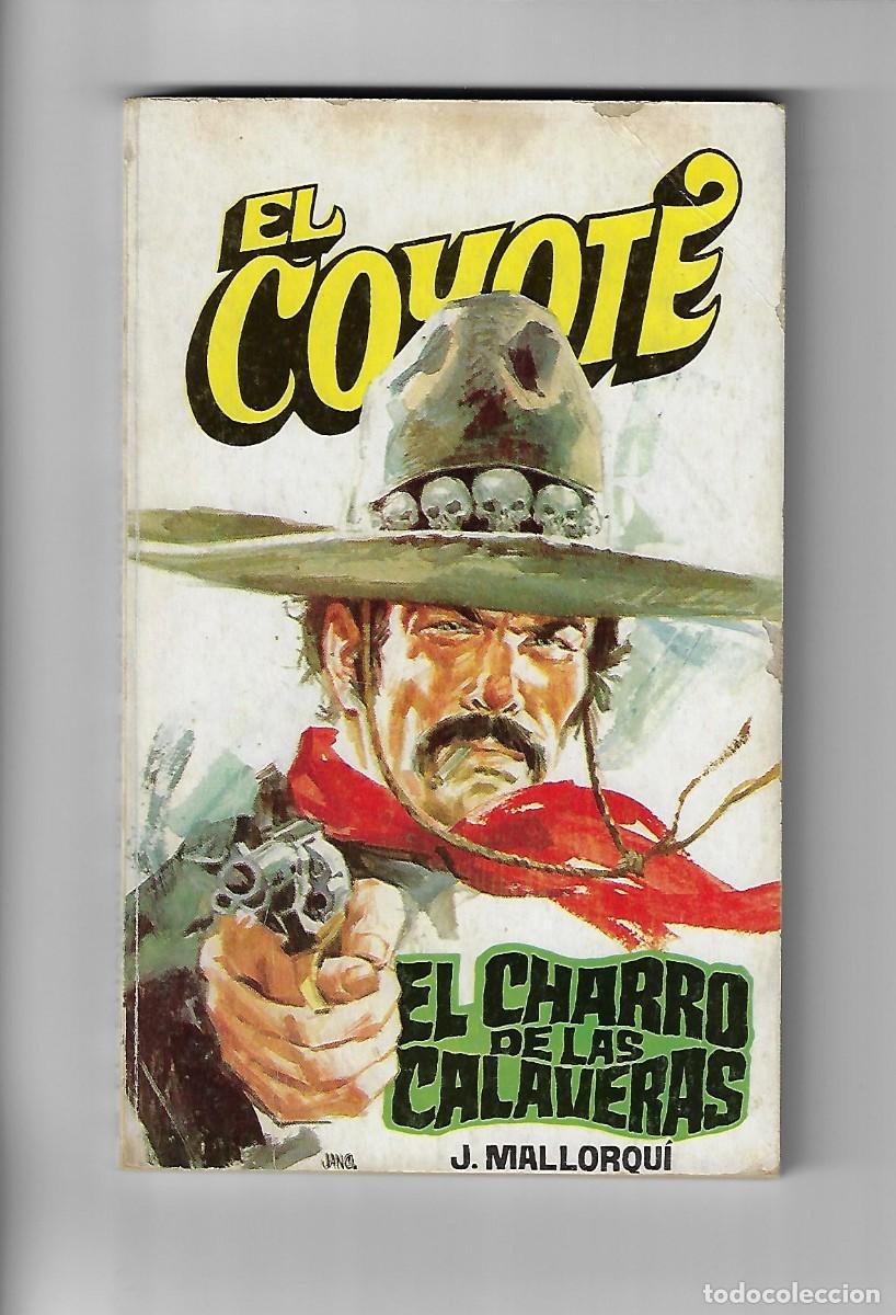 C&oacute;mics: Favencia. El coyote. Mallorqui. 70 - Foto 1