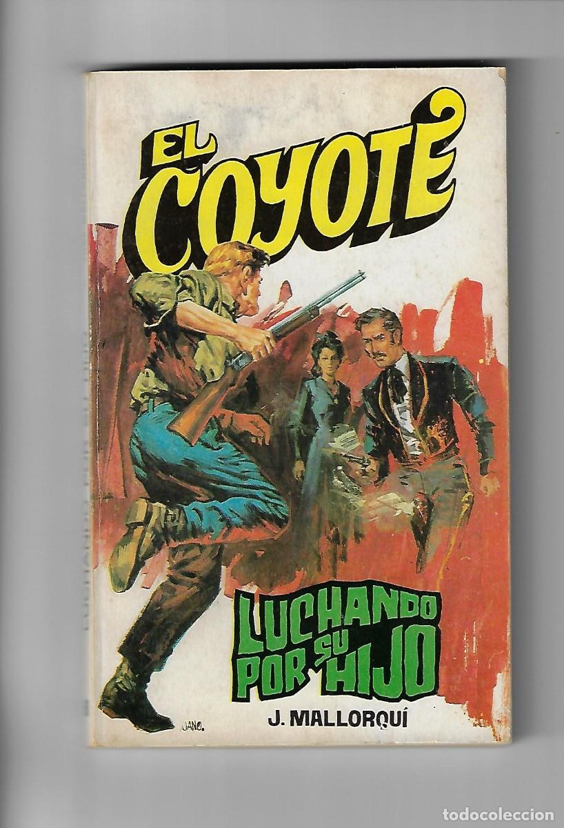 C&oacute;mics: Favencia. El coyote. Mallorqui. 68 - Foto 1