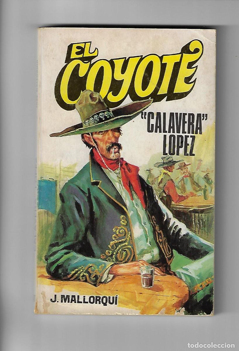 C&oacute;mics: Favencia. El coyote. Mallorqui. 67 - Foto 1
