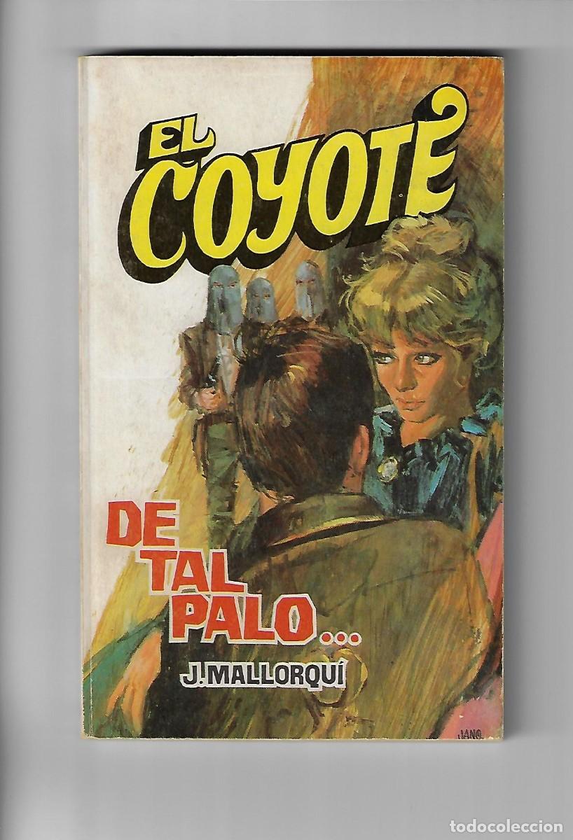 C&oacute;mics: Favencia. El coyote. Mallorqui. 64 - Foto 1