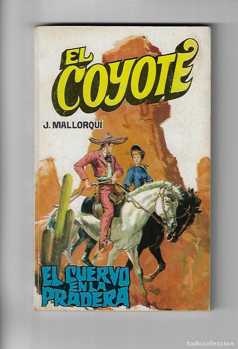 C&oacute;mics: Favencia. El coyote. Mallorqui. 63 - Foto 1