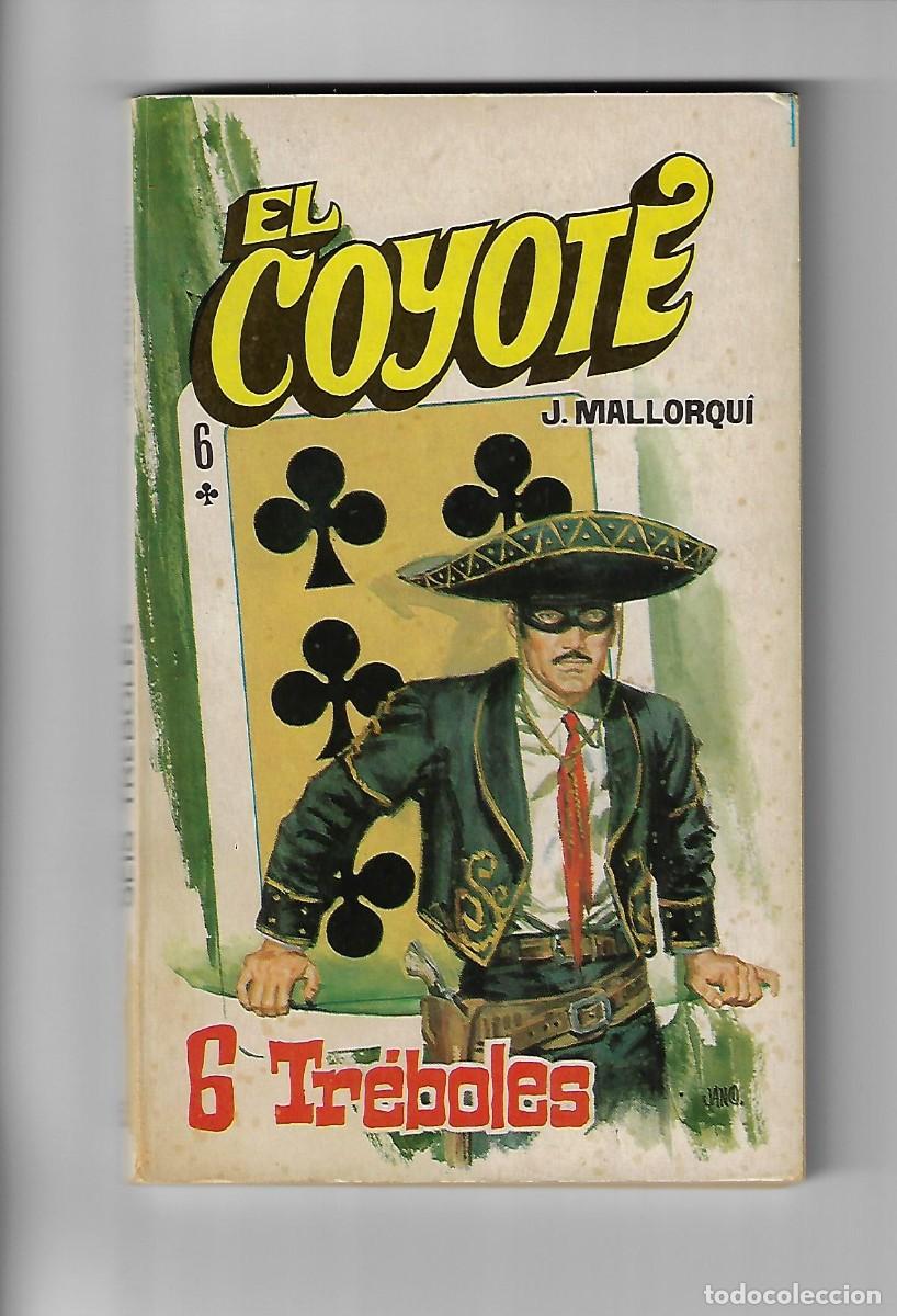 C&oacute;mics: Favencia. El coyote. Mallorqui. 56 - Foto 1