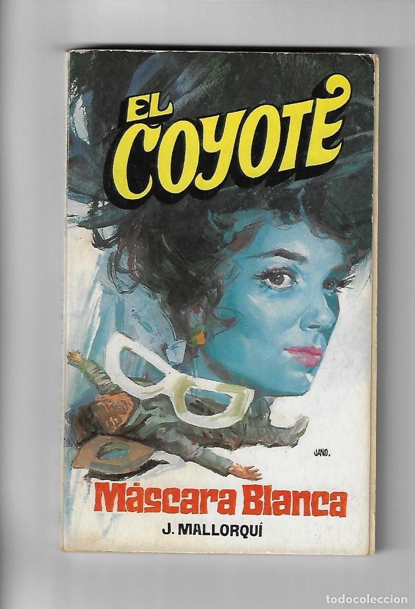 C&oacute;mics: Favencia. El coyote. Mallorqui. 54 - Foto 1