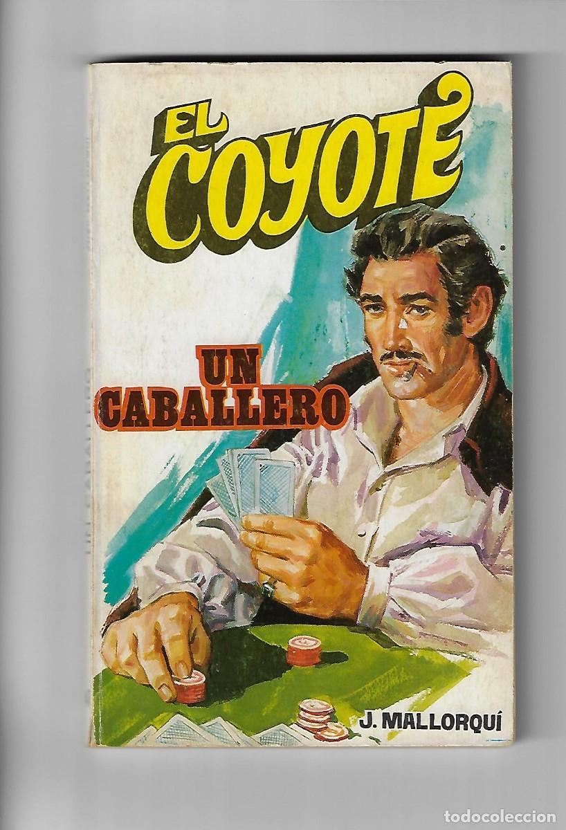 C&oacute;mics: Favencia. El coyote. Mallorqui. 47 - Foto 1