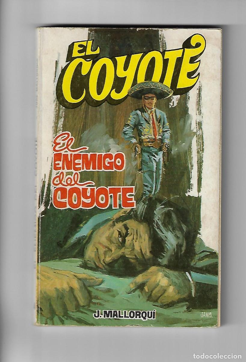 C&oacute;mics: Favencia. El coyote. Mallorqui. 46 - Foto 1