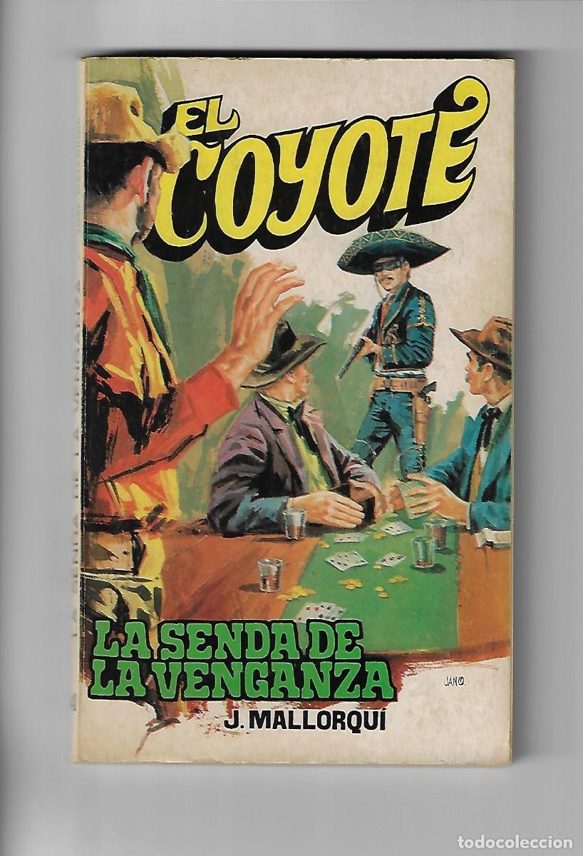 C&oacute;mics: Favencia. El coyote. Mallorqui. 42 - Foto 1