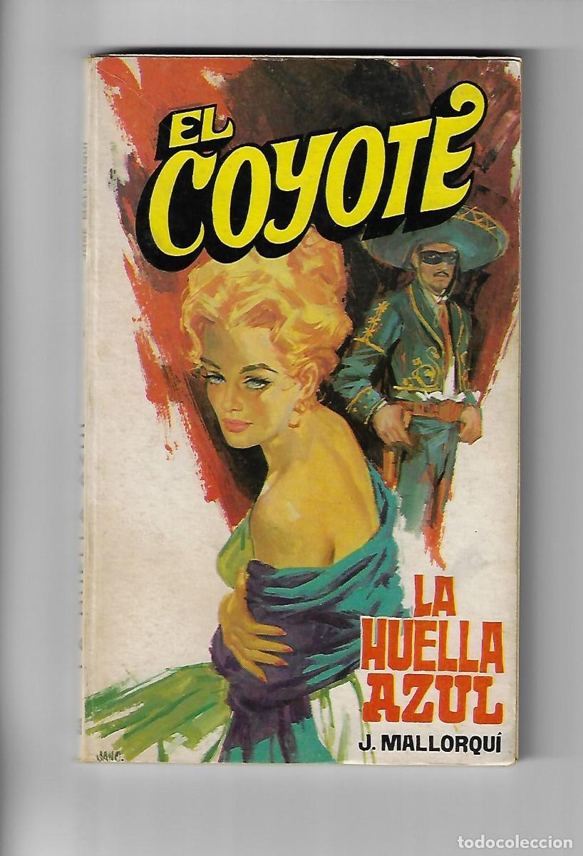 C&oacute;mics: Favencia. El coyote. Mallorqui. 40 - Foto 1