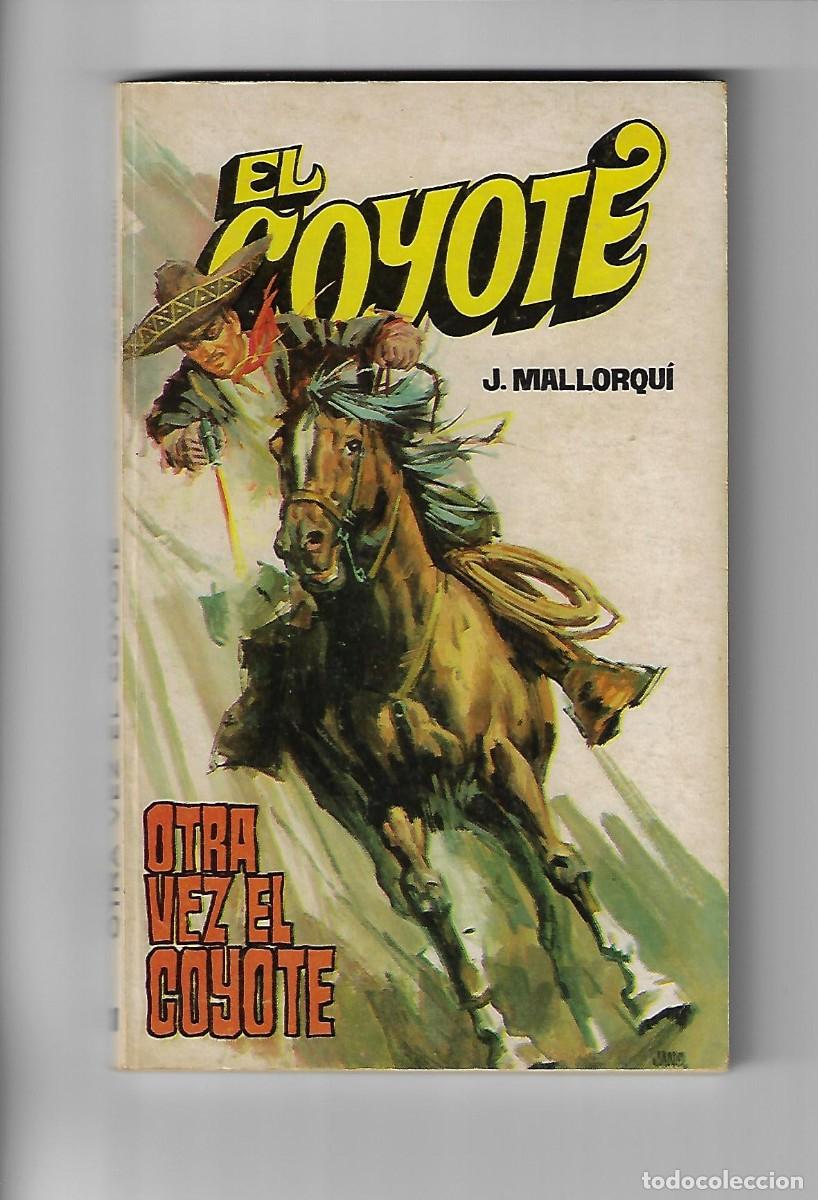 C&oacute;mics: Favencia. El coyote. Mallorqui. 38 - Foto 1