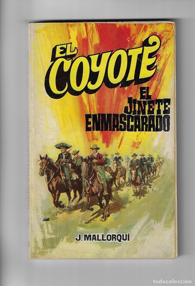 C&oacute;mics: Favencia. El coyote. Mallorqui. 36 - Foto 1