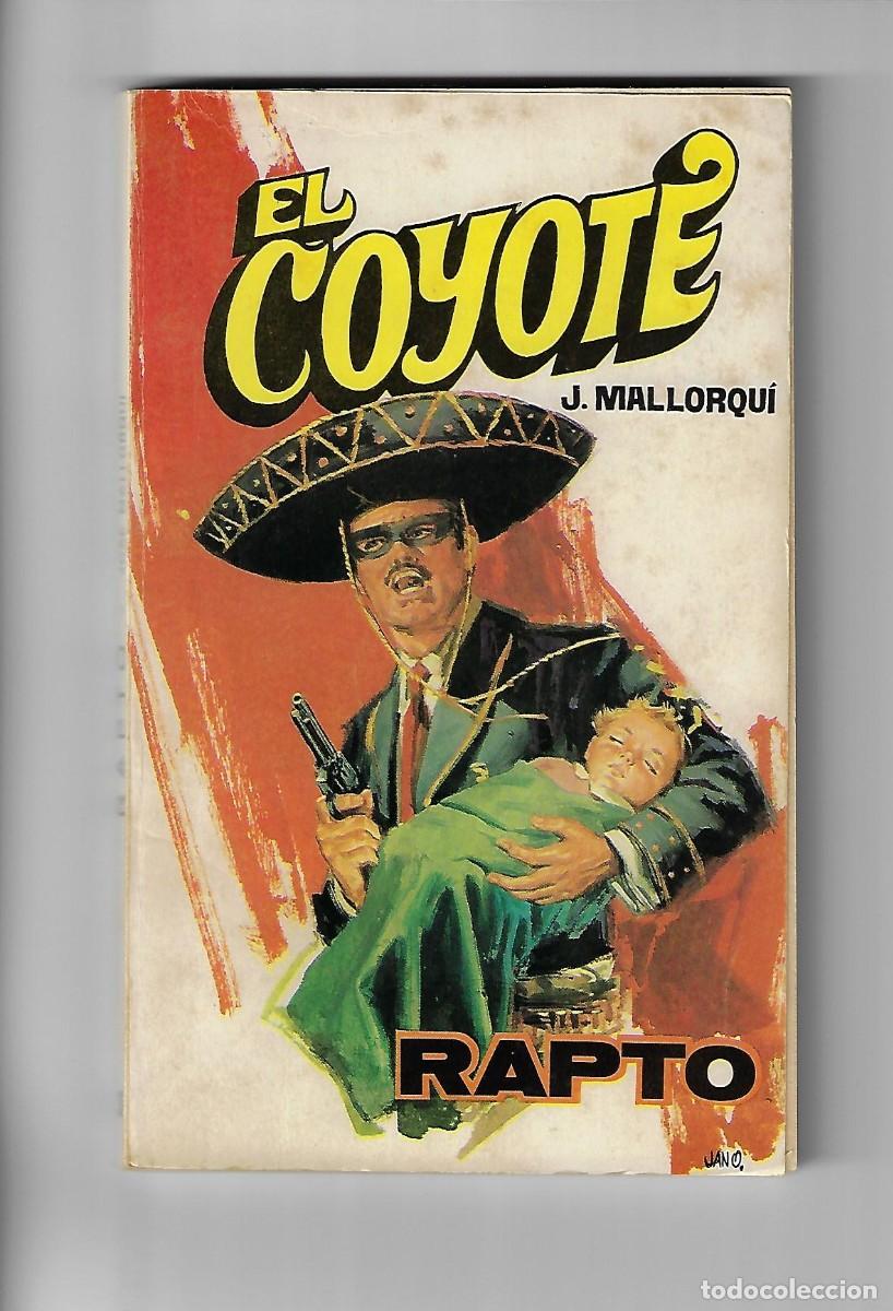 C&oacute;mics: Favencia. El coyote. Mallorqui. 33 - Foto 1