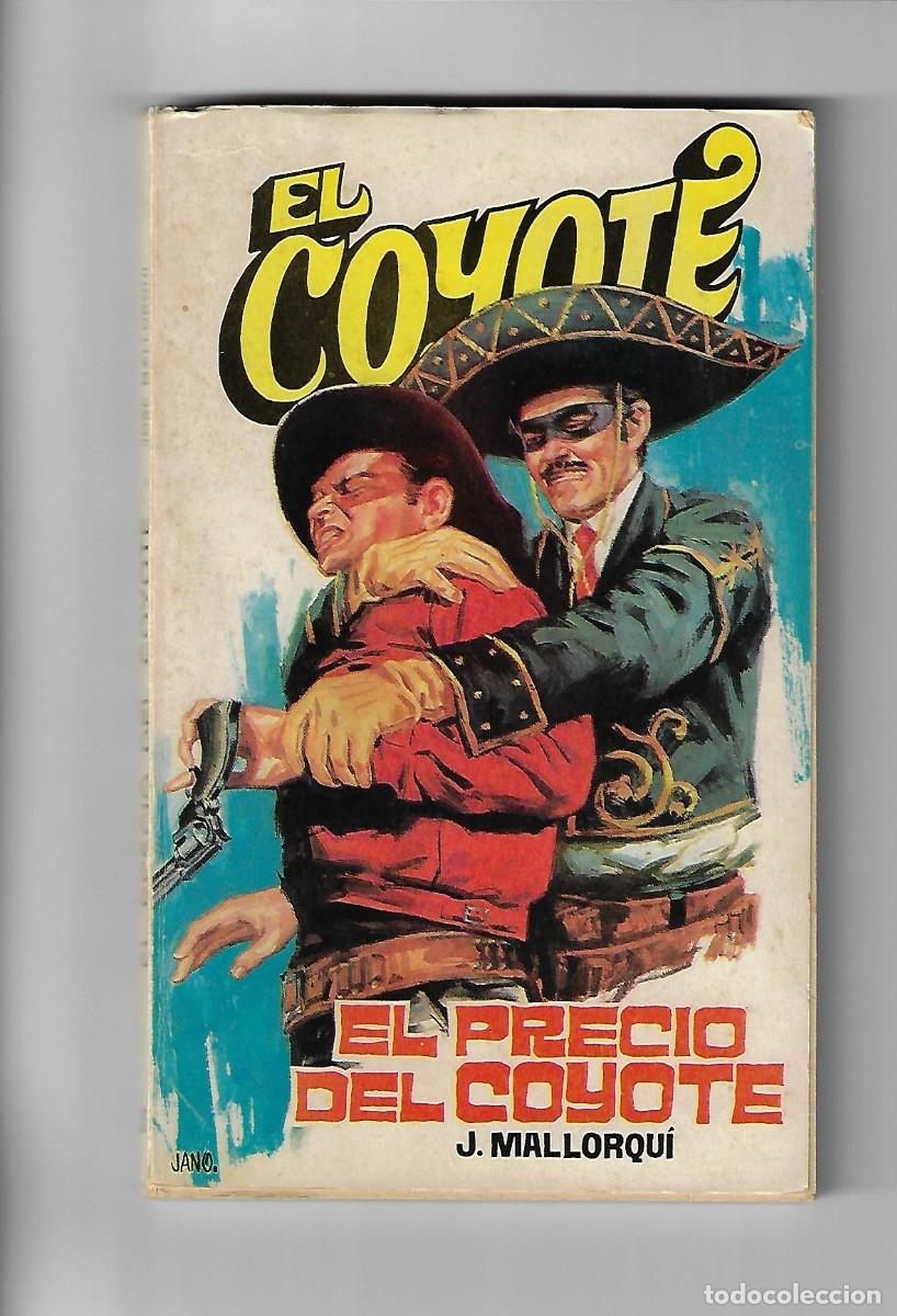 C&oacute;mics: Favencia. El coyote. Mallorqui. 31 - Foto 1
