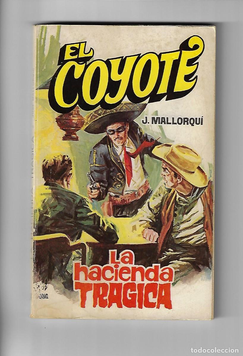 C&oacute;mics: Favencia. El coyote. Mallorqui. 24 - Foto 1