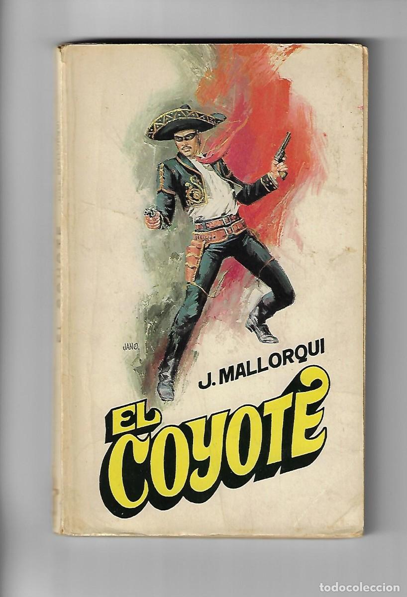 C&oacute;mics: Favencia. El coyote. Mallorqui. 1 - Foto 1