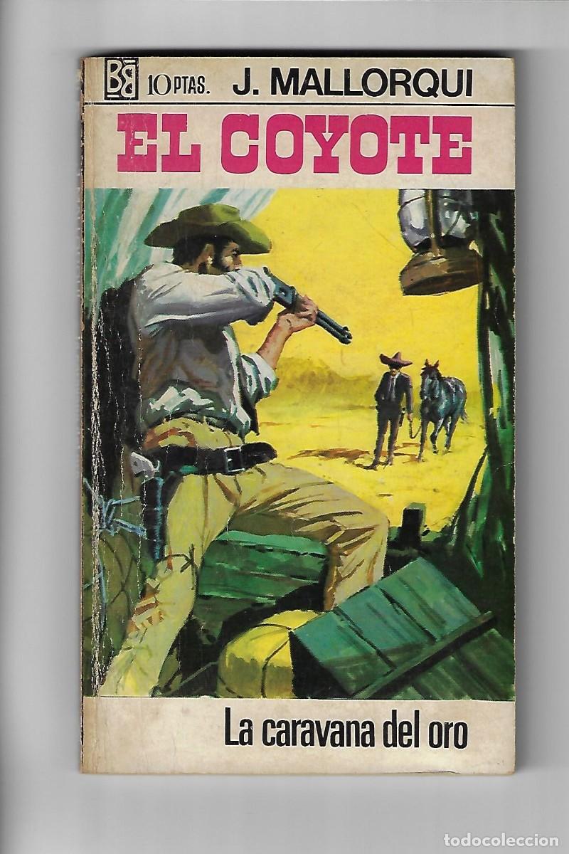 C&oacute;mics: Bruguera. El coyote. Mallorqui. 71 - Foto 1
