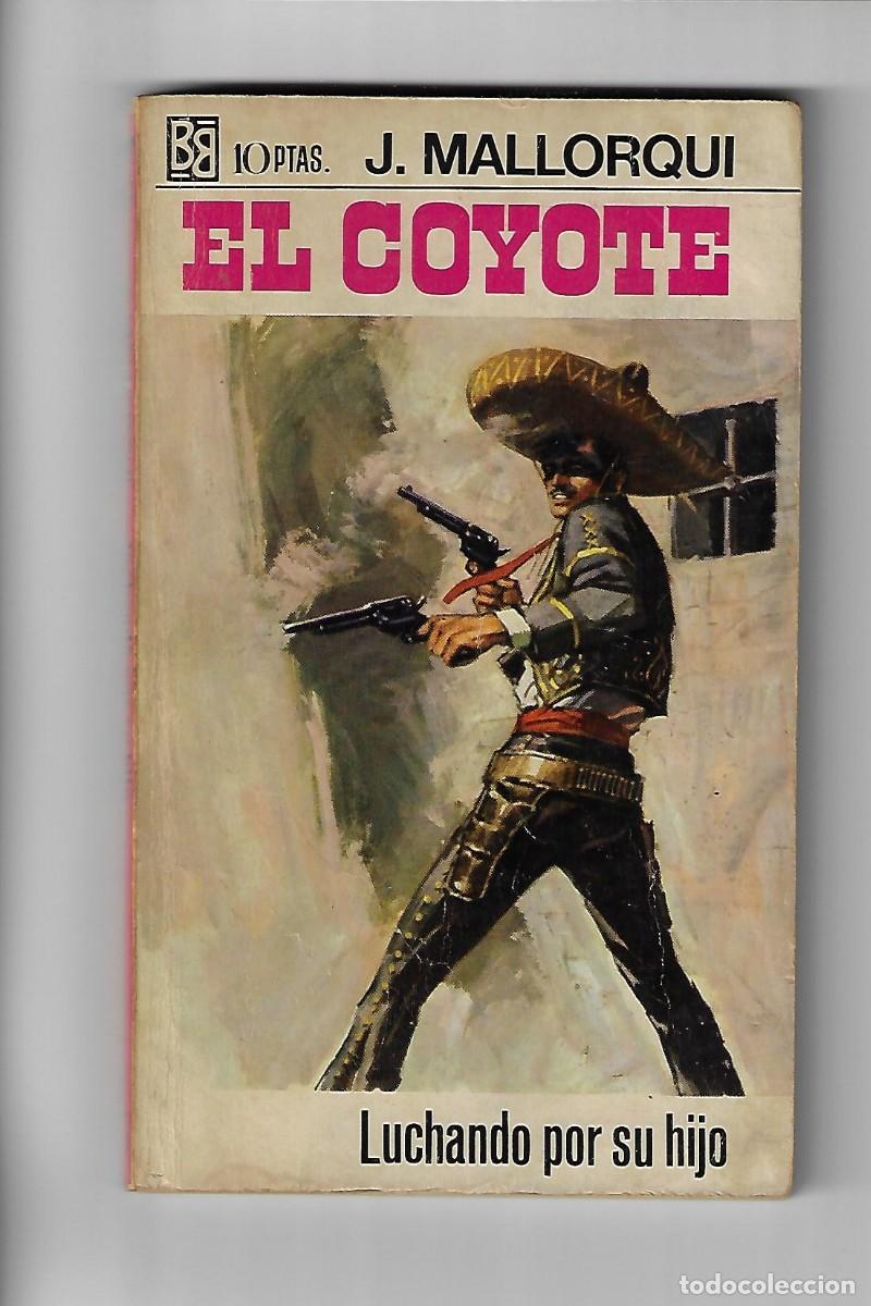 C&oacute;mics: Bruguera. El coyote. Mallorqui. 67 - Foto 1