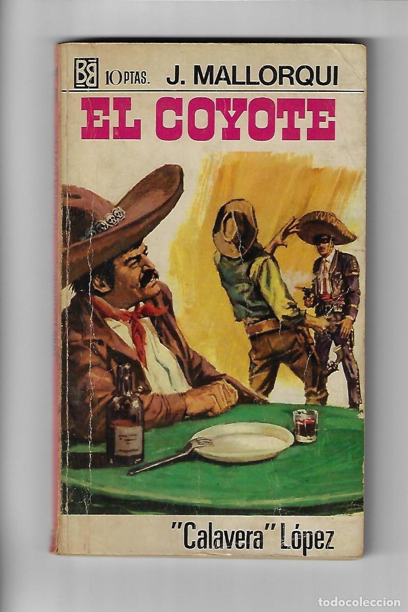 C&oacute;mics: Bruguera. El coyote. Mallorqui. 66 - Foto 1