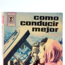 Cómics: MARABU ZAS 122. CÓMO CONDUCIR MEJOR EN CARRETERA Y EN CIUDAD (PAUL FRERE) BRUGUERA BOLSILIBROS, 1965