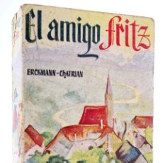 Cómics: ENCICLOPEDIA PULGA GIGANTE 65. EL AMIGO FRITZ (ERCKMANN-CHATRIAN) G.P., CIRCA 1960