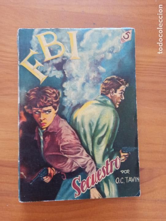 C&oacute;mics: FBI N&ordm; 35 - SECUESTRO - O.C. TAVIN - ROLLAN (191) - Foto 1