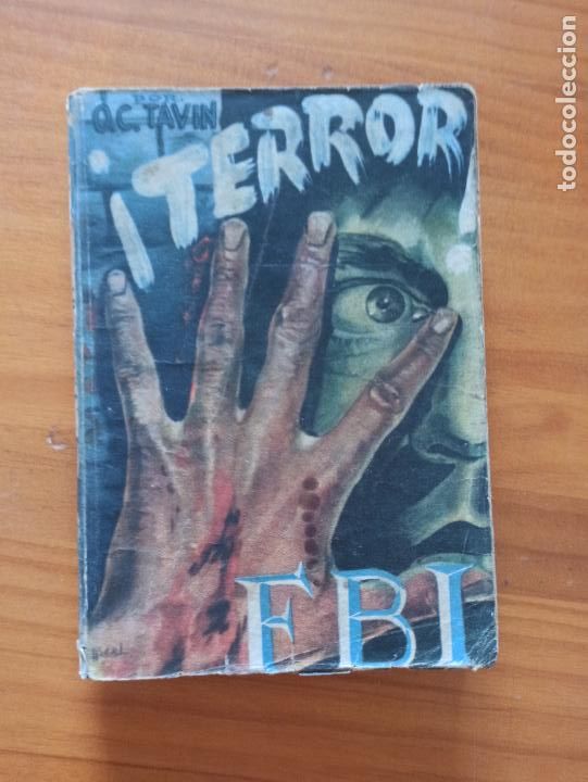 C&oacute;mics: FBI N&ordm; 74 - &iexcl;TERROR! - O.C. TAVIN - ROLLAN (191) - Foto 1
