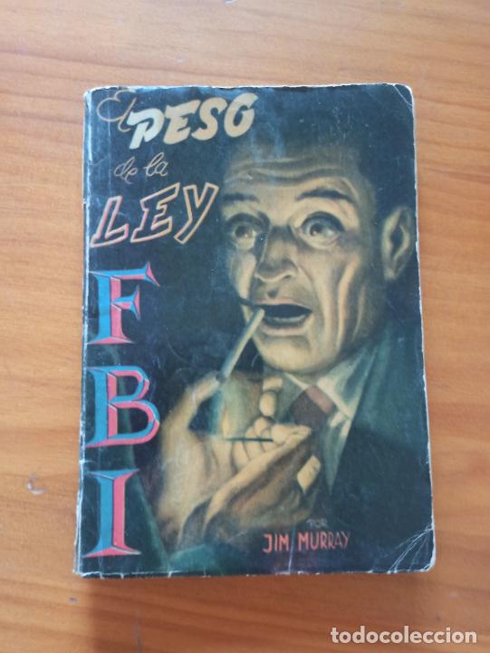 C&oacute;mics: FBI N&ordm; 208 - EL PESO DE LA LEY - JIM MURRAY - ROLLAN (191) - Foto 1