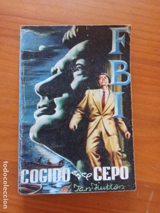 C&oacute;mics: FBI N&ordm; 258 - COGIDO EN EL CEPO - JAN HUTTON - ROLLAN (192) - Foto 1