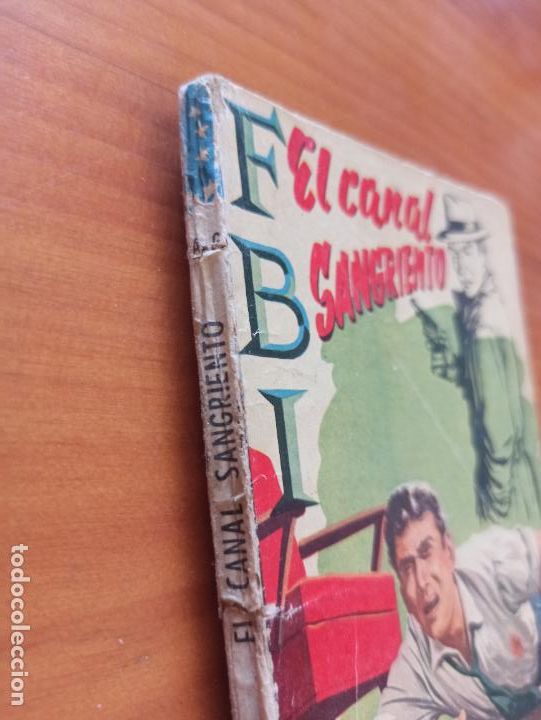 C&oacute;mics: FBI N&ordm; 366 - EL CANAL SANGRIENTO - AL GALLARD - ROLLAN (192) - Foto 2