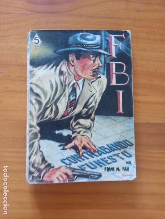 C&oacute;mics: FBI N&ordm; 31 - CONTRABANDO FUNESTO - FRANK MC FAIR - ROLLAN (192) - Foto 1