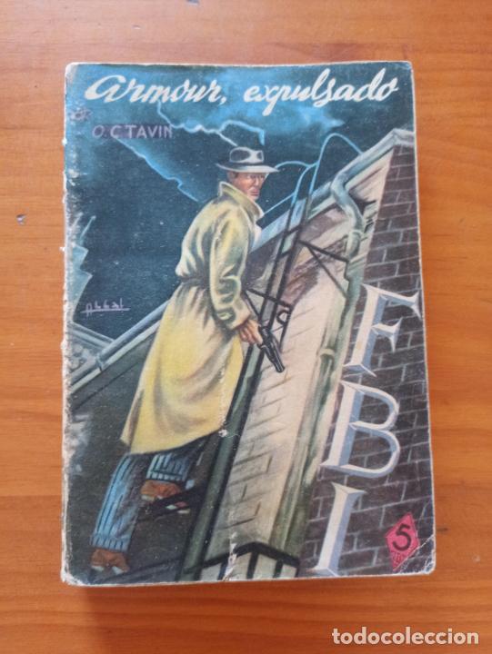 C&oacute;mics: FBI N&ordm; 47 - ARMOUR, EXPULSADO - O.C. TAVIN - ROLLAN (193) - Foto 1