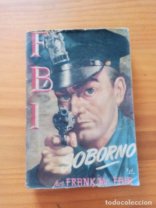 C&oacute;mics: FBI N&ordm; 104 - SOBORNO - FRANK MC FAIR - ROLLAN (238) - Foto 1