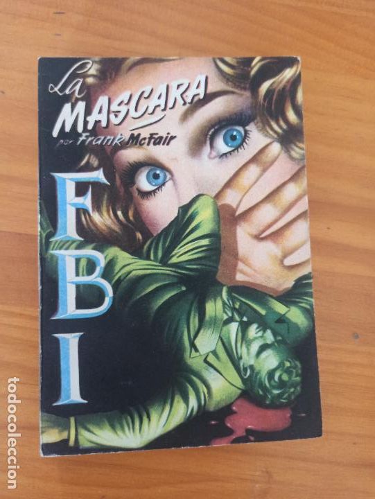 C&oacute;mics: FBI N&ordm; 119 - LA MASCARA - FRANK MCFAIR - ROLLAN (238) - Foto 1
