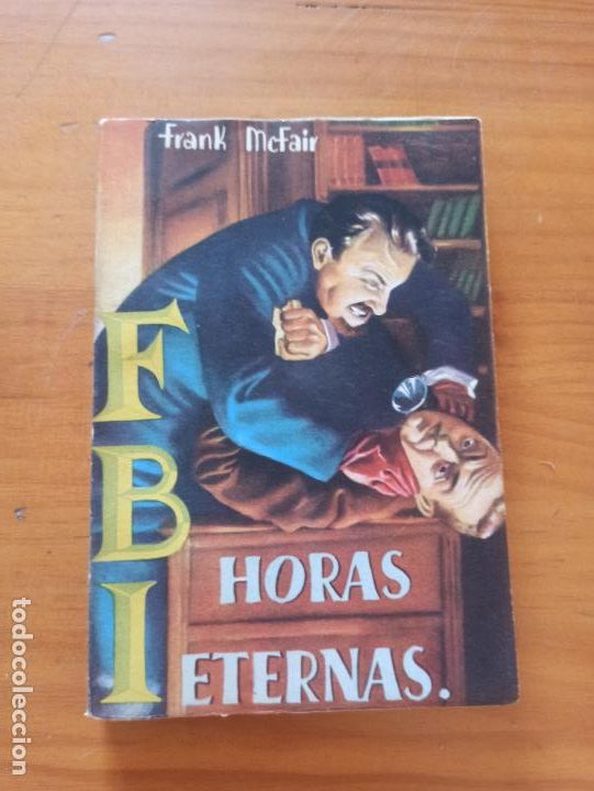C&oacute;mics: FBI N&ordm; 144 - HORAS ETERNAS - FRANK MCFAIR - ROLLAN (238) - Foto 1