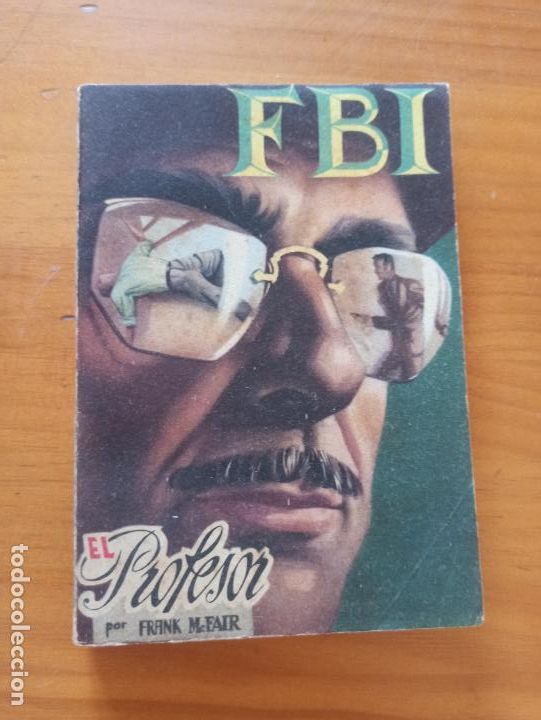 C&oacute;mics: FBI N&ordm; 153 - EL PROFESOR - FRANK MCFAIR - ROLLAN (238) - Foto 1