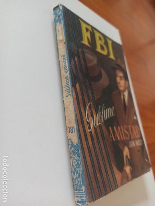 C&oacute;mics: FBI N&ordm; 181 - SUBLIME AMISTAD - JOHN NEBOT - ROLLAN (239) - Foto 2