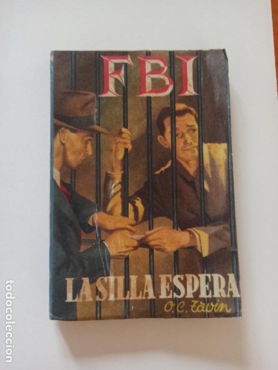C&oacute;mics: FBI N&ordm; 184 - LA SILLA ESPERA - O.C. TAVIN - ROLLAN (239) - Foto 1