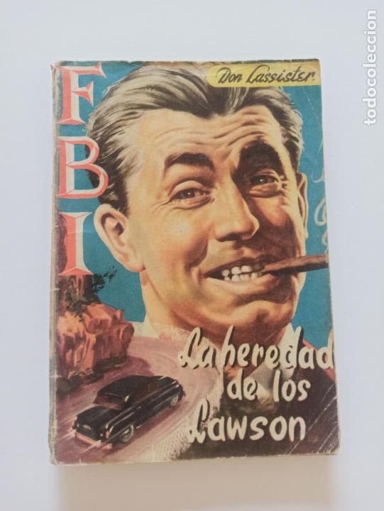 C&oacute;mics: FBI N&ordm; 191 - LA HEREDAD DE LOS LAWSON - ROLLAN (239) - Foto 1