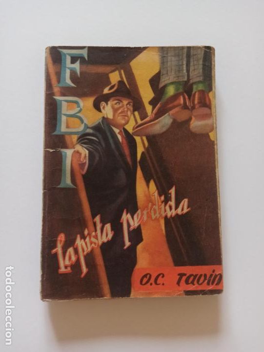 C&oacute;mics: FBI N&ordm; 192 - LA PISTA PERDIDA - O.C. TAVIN - ROLLAN (239) - Foto 1