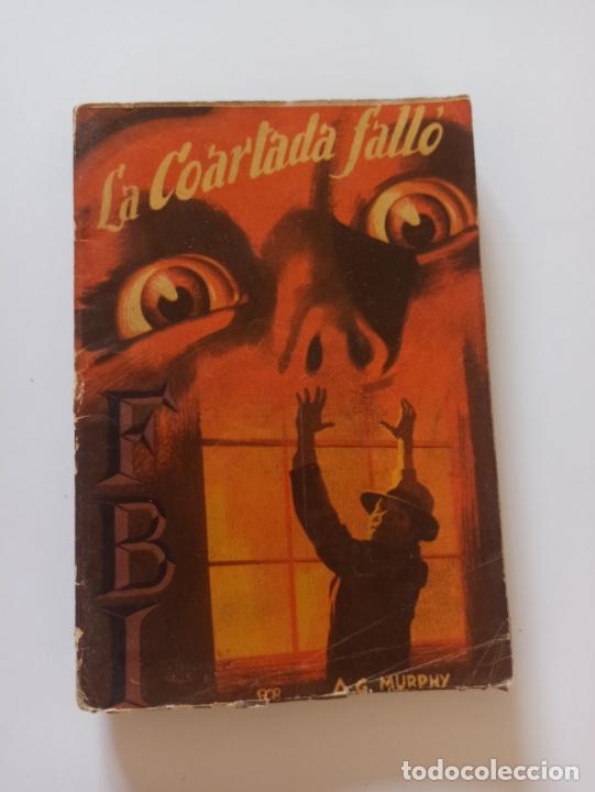 C&oacute;mics: FBI N&ordm; 206 - LA COARTADA FALLO - A.G. MURPHY - ROLLAN (239) - Foto 1