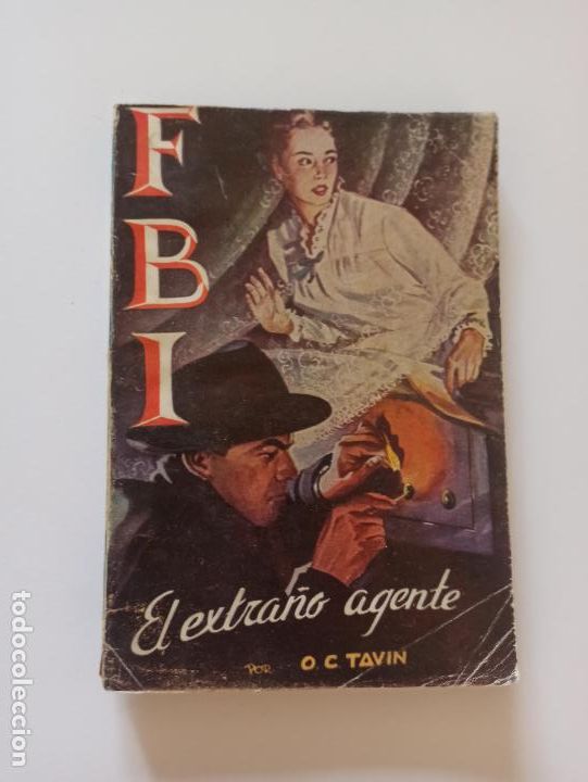 C&oacute;mics: FBI N&ordm; 218 - EL EXTRA&Ntilde;O AGENTE - O.C. TAVIN - ROLLAN (239) - Foto 1