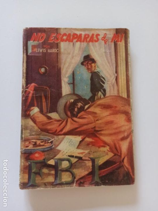 C&oacute;mics: FBI N&ordm; 219 - NO ESCAPARAS DE MI - LEWIS HAROC - ROLLAN (239) - Foto 1