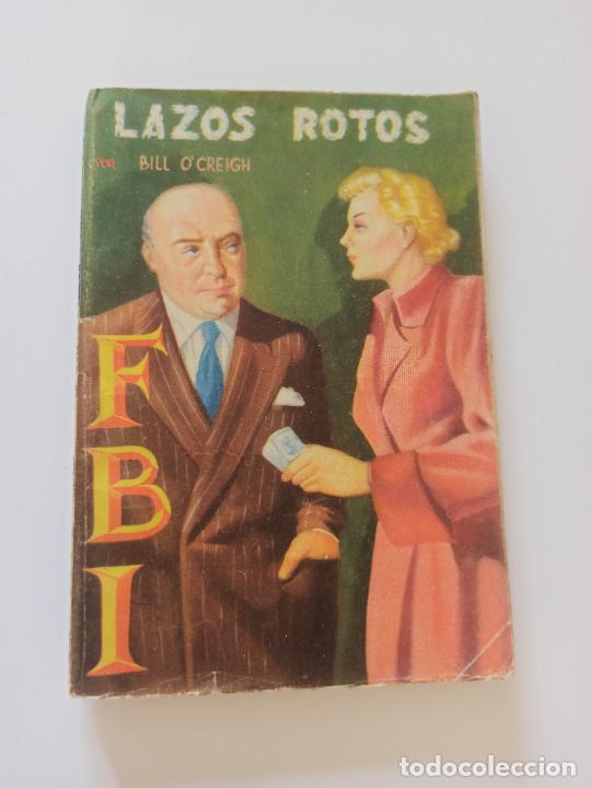 C&oacute;mics: FBI N&ordm; 224 - LAZOS ROTOS - BILL OCREIGH - ROLLAN (239) - Foto 1