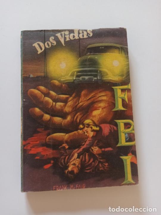 C&oacute;mics: FBI N&ordm; 228 - DOS VIDAS - FRANK MC FAIR - ROLLAN (239) - Foto 1