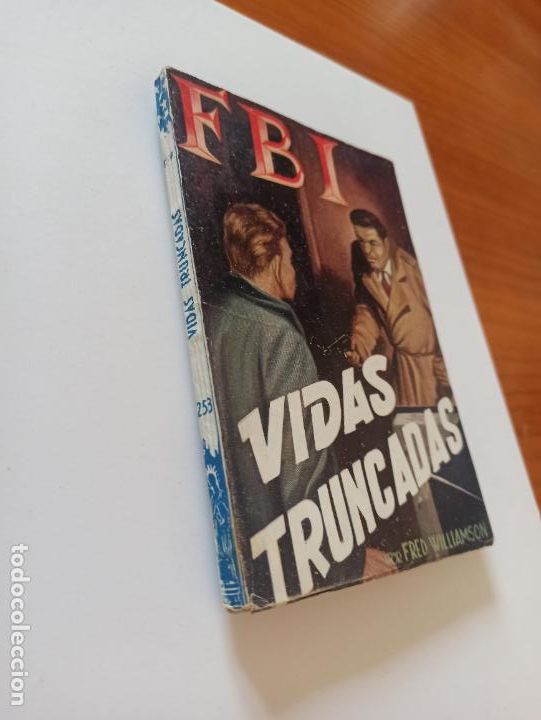 C&oacute;mics: FBI N&ordm; 253 - VIDAS TRUNCADAS - FRED WILLIAMSON - ROLLAN (239) - Foto 2