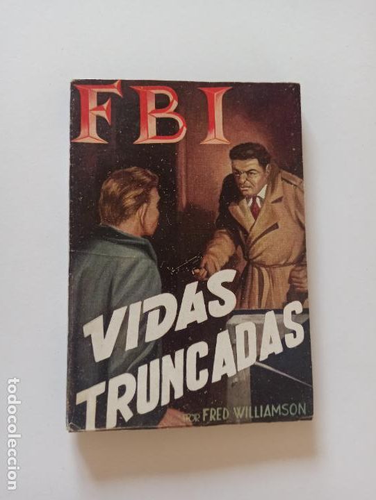 C&oacute;mics: FBI N&ordm; 253 - VIDAS TRUNCADAS - FRED WILLIAMSON - ROLLAN (239) - Foto 1