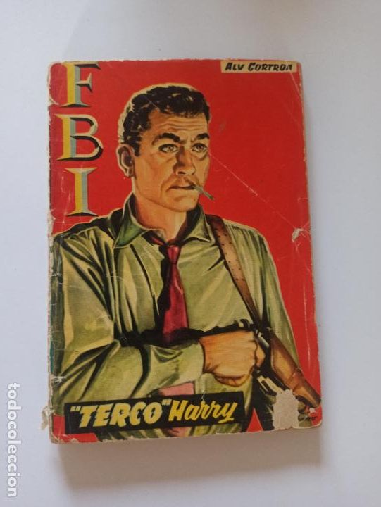 C&oacute;mics: FBI N&ordm; 425 - TERCO HARRY - ALV CORTROA - ROLLAN (BO) - Foto 1
