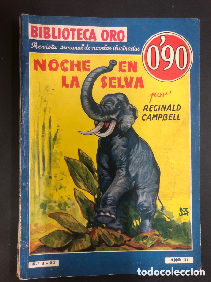 C&oacute;mics: NOVELA BILBLIOTECA ORO NOCHE EN LA SELVA RECINALD CAMPBELL EDITORIAL MOLINO - Foto 1