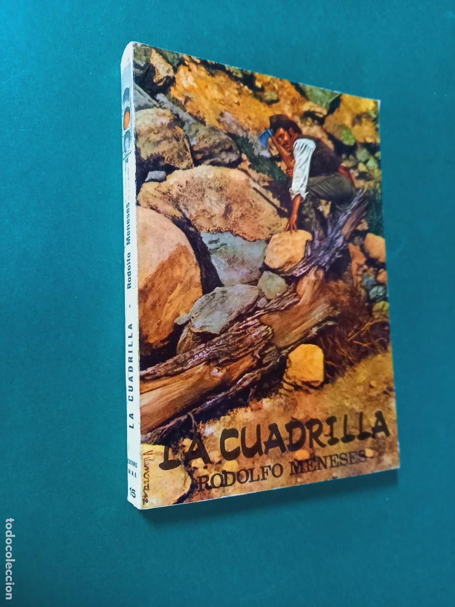 C&oacute;mics: COLECCION SEMAFORO N&ordm; 15 LA CUADRILLA .1&ordf; EDICION 1973-E.CEDRO-REFNS - Foto 1