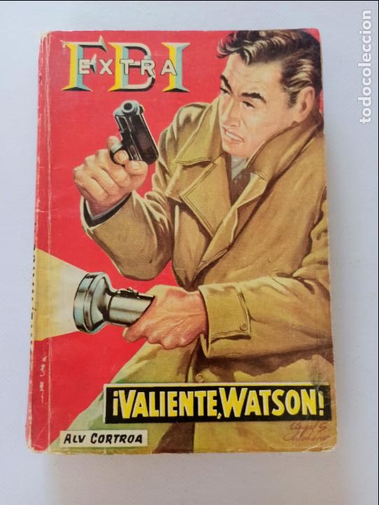 C&oacute;mics: FBI EXTRA N&ordm; 400 - &iexcl;VALIENTE, WATSON! - ALV CORTROA - ROLLAN (U2) - Foto 1
