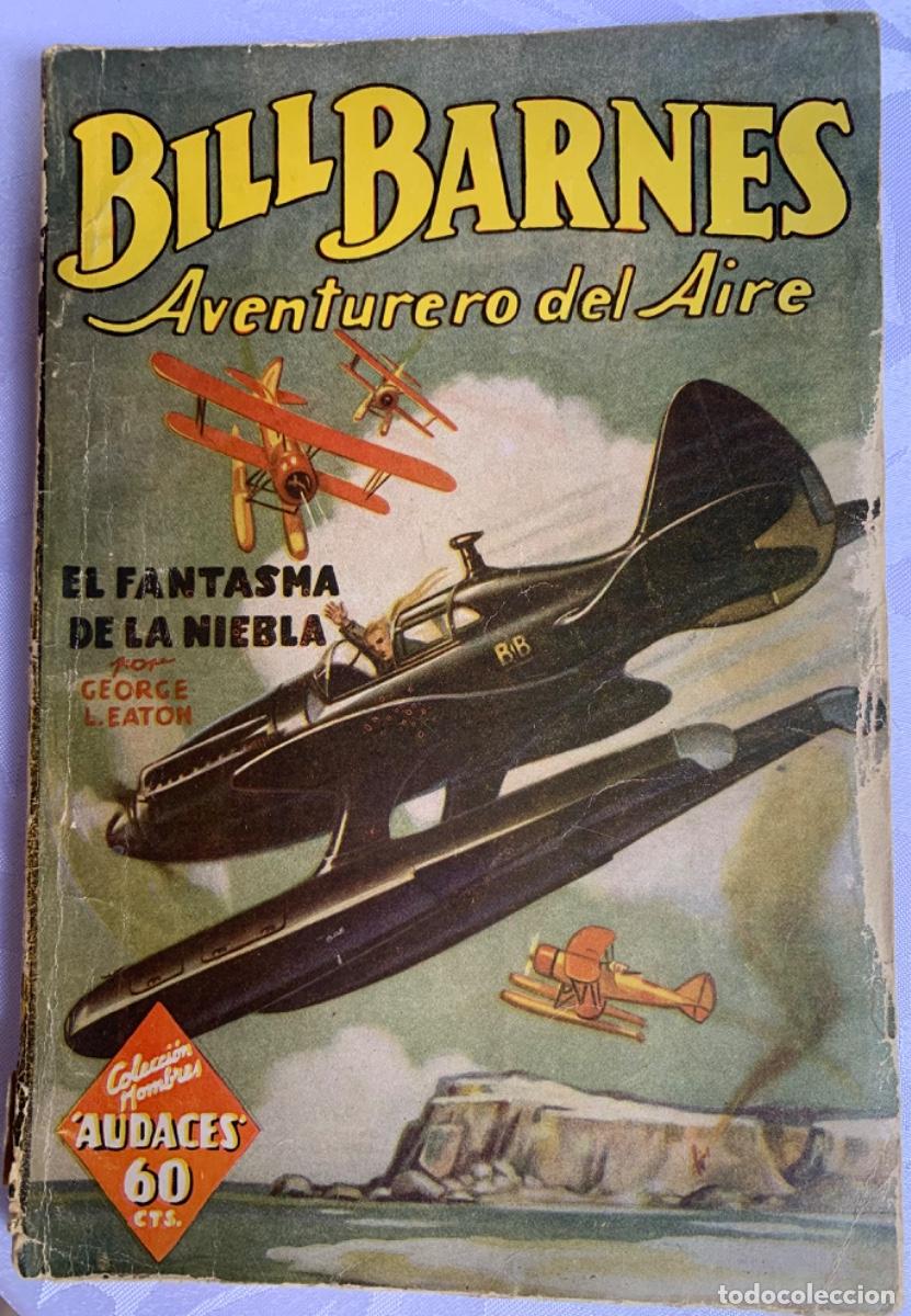 C&oacute;mics: OCHO EJEMPLARES - BILL BARNES - AVENTURERO DEL AIRE - Foto 2